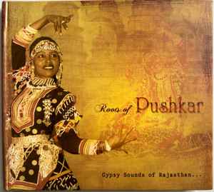 Various – Roots of Pushkar (Pre Owned / Opened) (CD/Compact Disc) (Quick Ship)