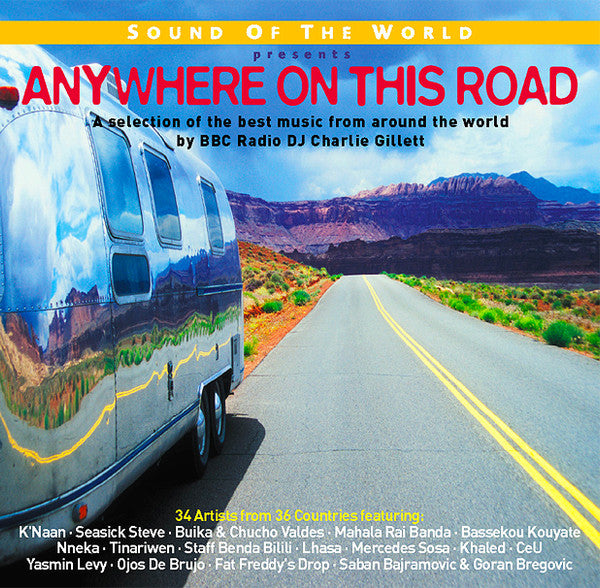 Various – Sound of the World Presents: Anywhere on This Road (Pre Owned / Opened) (CD/Compact Disc) (Quick Ship)