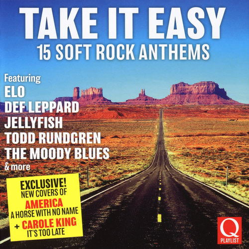 Various – Take It Easy (15 Soft Rock Anthems) (Crack On Cover) (Pre Owned / Opened) (CD/Compact Disc) (Quick Ship)