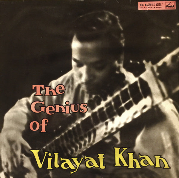 Vilayat Khan – The Genius of Vilayat Khan (Used Vinyl - VG+) JE Marketplace
