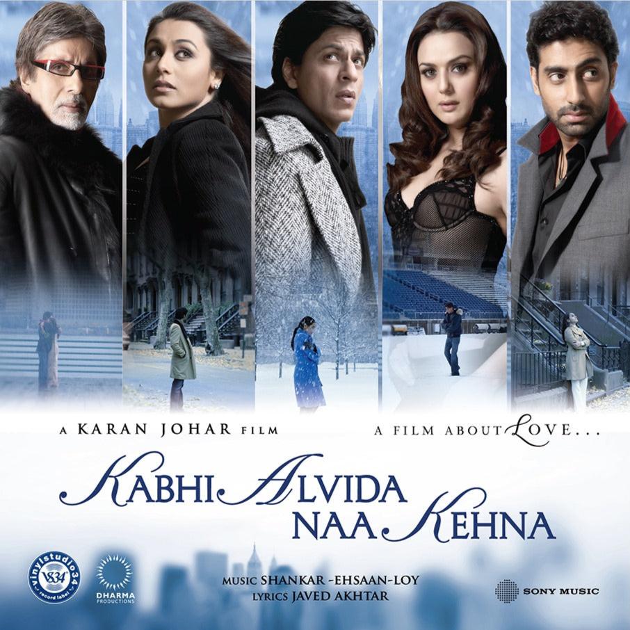 Shankar Ehsaan Loy Kabhi Alvida Naa Kehna (Arrives in Days