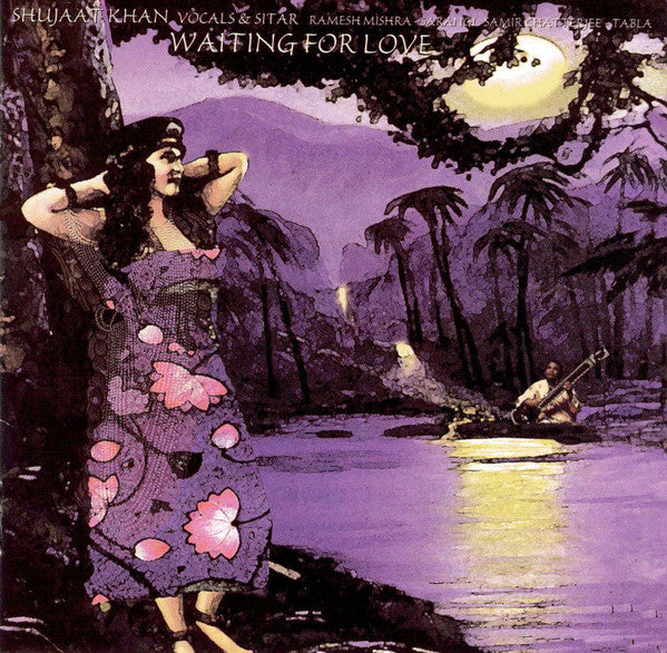 Shujaat Khan, Ramesh Mishra, Samir Chatterjee – Waiting for Love (CD/Compact Disc) (Quick Ship)