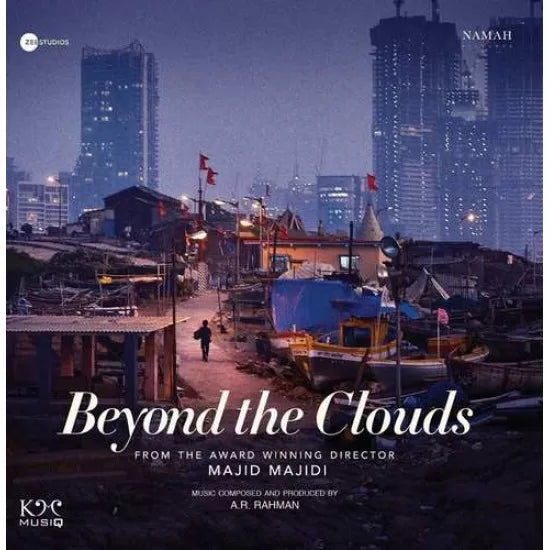 A. R. Rahman - Beyond The Clouds (Quick Ship)