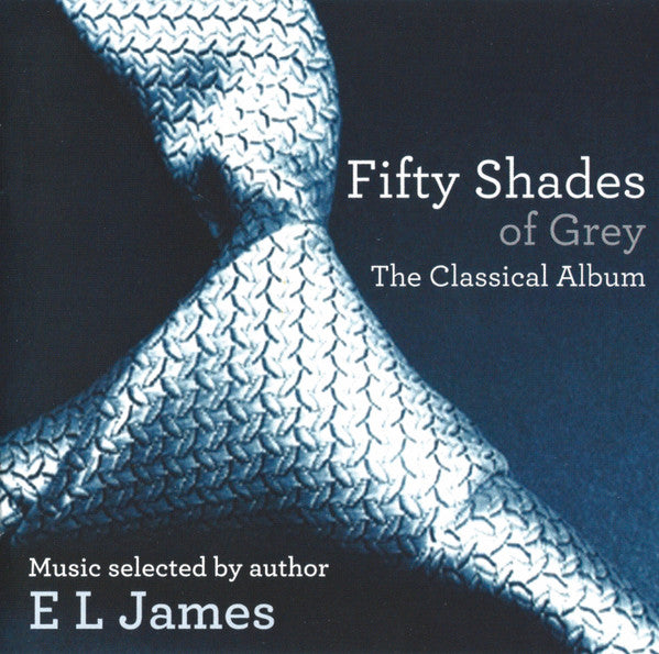 Fifty Shades Of Grey - The Classical Album(CD/Compact Disc) (Quick Ship) (Copy)