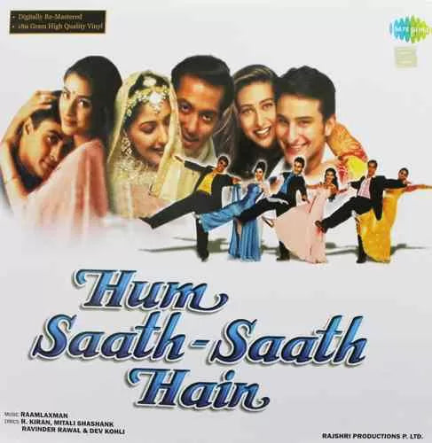 Ajit Kumar Barjatya,Kamal Kumar Barjatya  - Hum Saath Saath Hain  ( Arrives in 4 days )