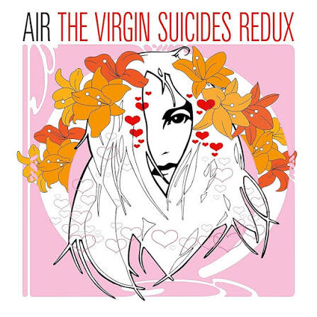 Air - Virgin Suicides Redux (Quick Ship)