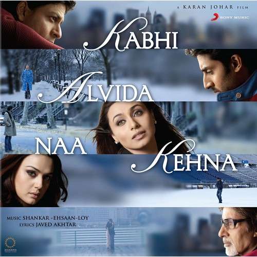 Shankar Ehsaan Loy - Kabhi Alvida Naa Kehna album cover (Arrives in 4 days )