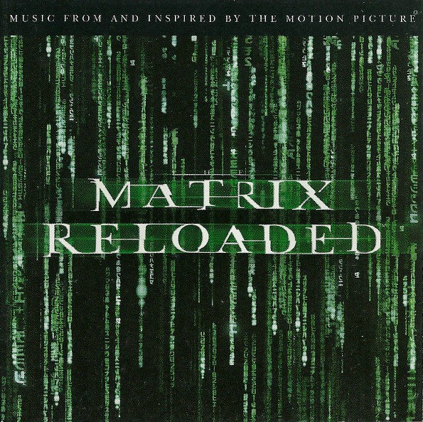 Various – The Matrix Reloaded: The Album (CD/Compact Disc) (Quick Ship)