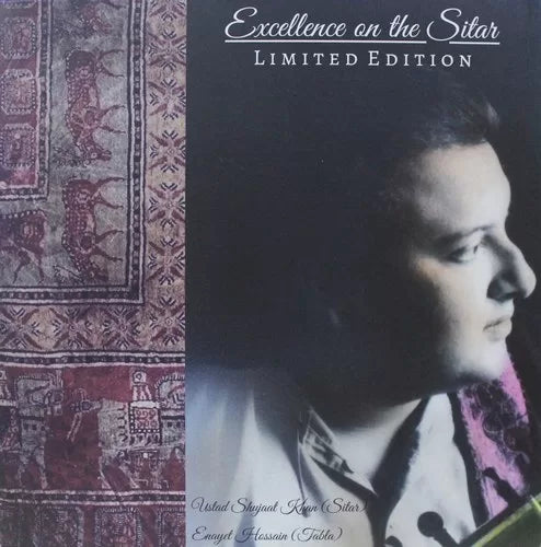 Shujaat Husain Khan, Enayet Hossain – Excellence On The Sitar - Limited Edition   ( Arrives in 4 days )