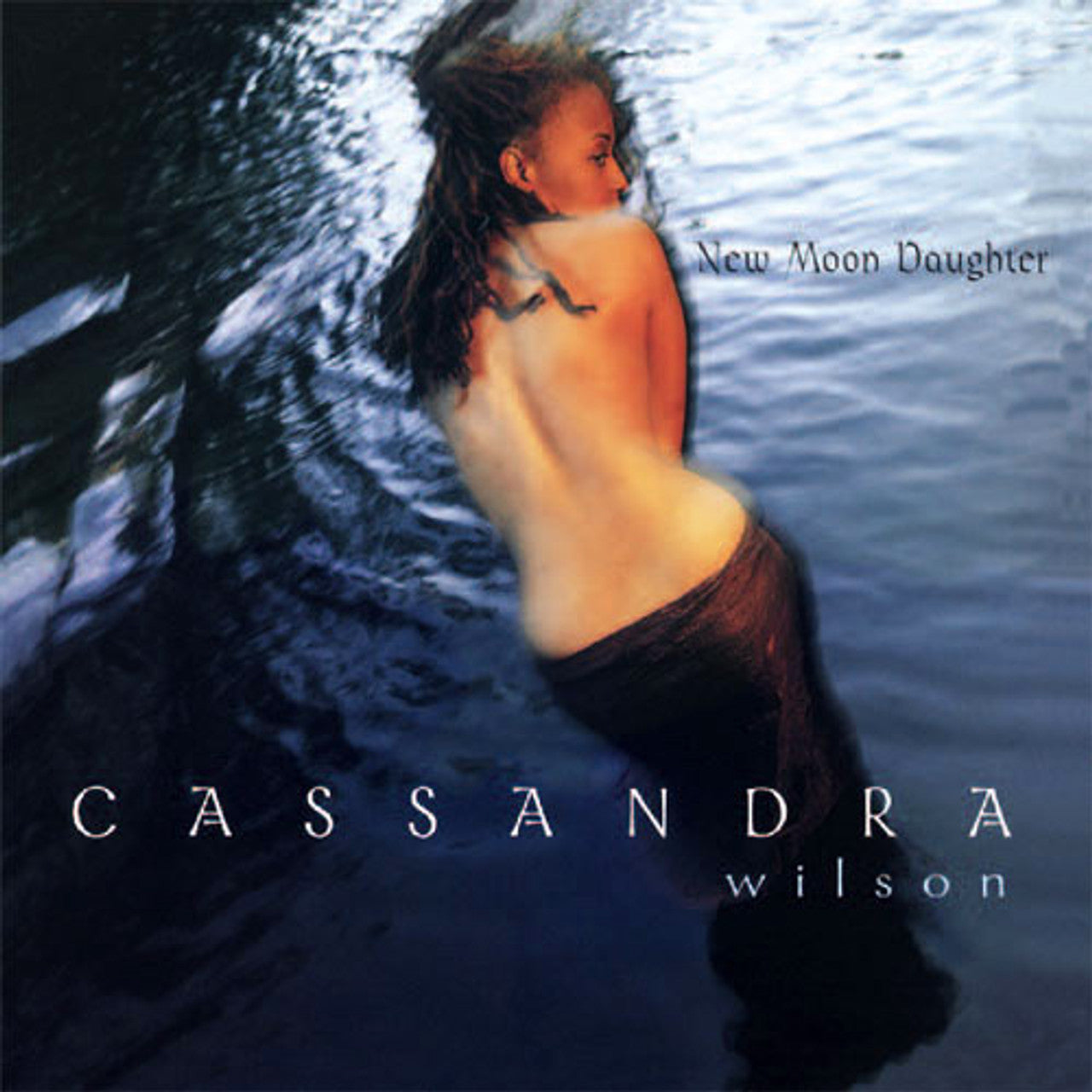 Cassandra Wilson – New Moon Daughter (Blue Note)(UMe)  (Arrives in 30 Days)