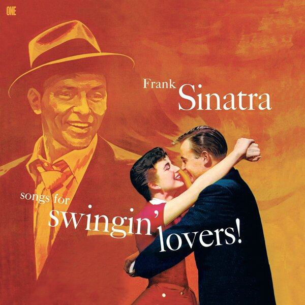Frank Sinatra - Songs For Swingin' Lovers! (Arrives in 21 days)