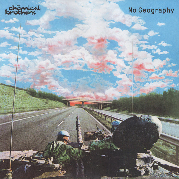 The Chemical Brothers ‎– No Geography (Arrives in 4 days)