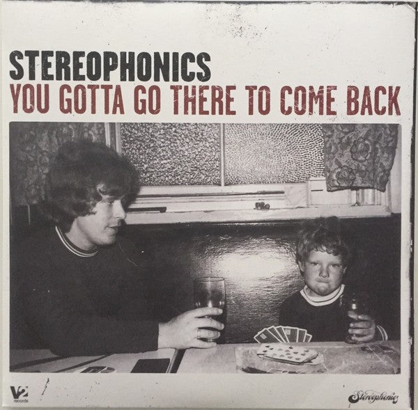 vinyl-stereophonics-you-gotta-go-there-to-come-back