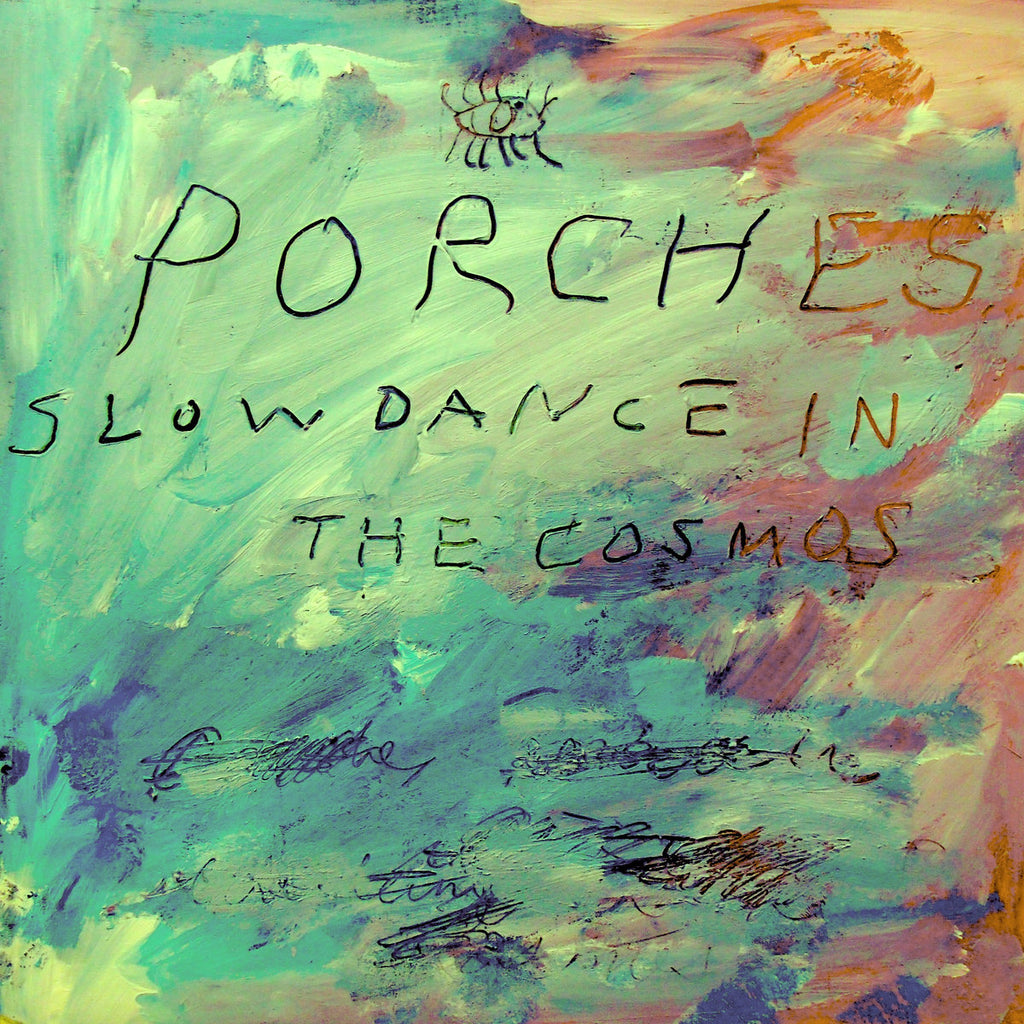 vinyl-porches-slow-dance-in-the-cosmos