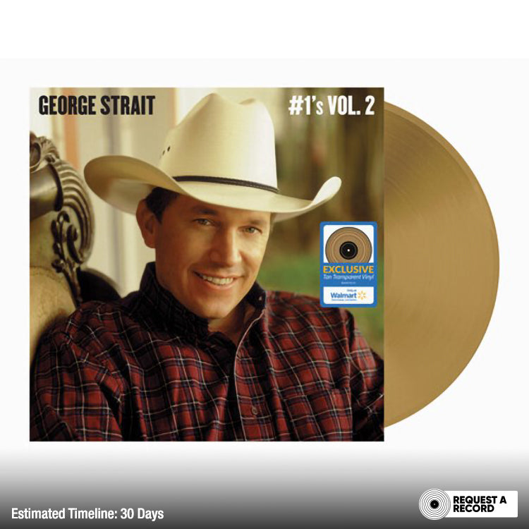 George Strait - #1's, Vol. 2 (Walmart Exclusive) (Pre-Order)