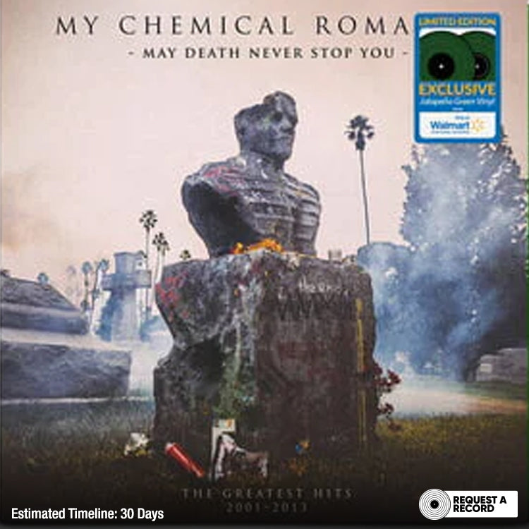 My Chemical Romance - May Death Never Stop You (Walmart Exclusive) (Pre-Order)