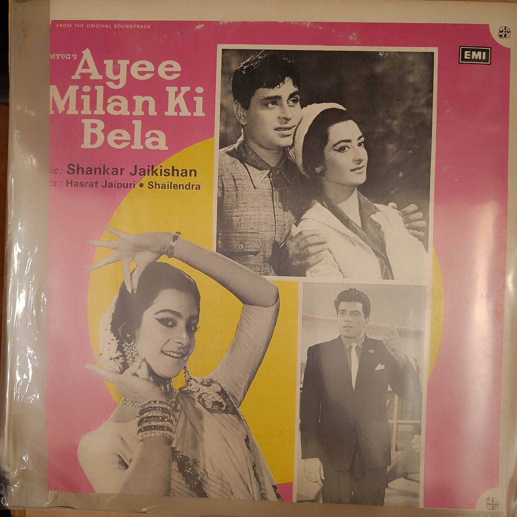 Shankar Jaikishan, Hasrat Jaipuri • Shailendra – Ayee Milan Ki Bela (Used Vinyl - VG) NP