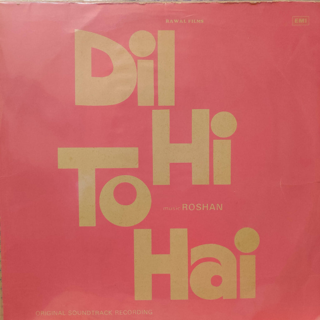 Roshan – Dil Hi To Hai (Used Vinyl - VG) NP