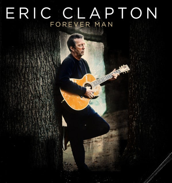 Eric Clapton – Forever Man
