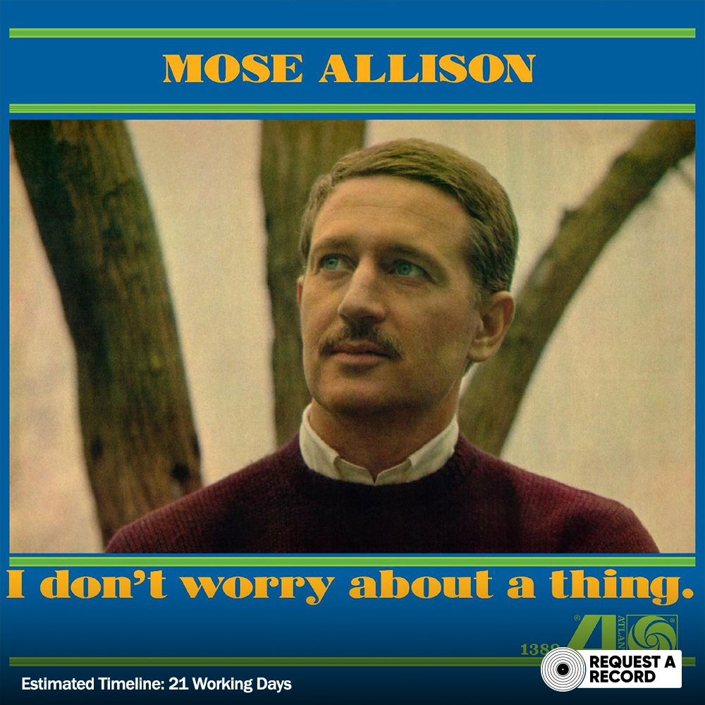 Mose Allison – I Don't Worry About A Thing (MONO) (RAR)