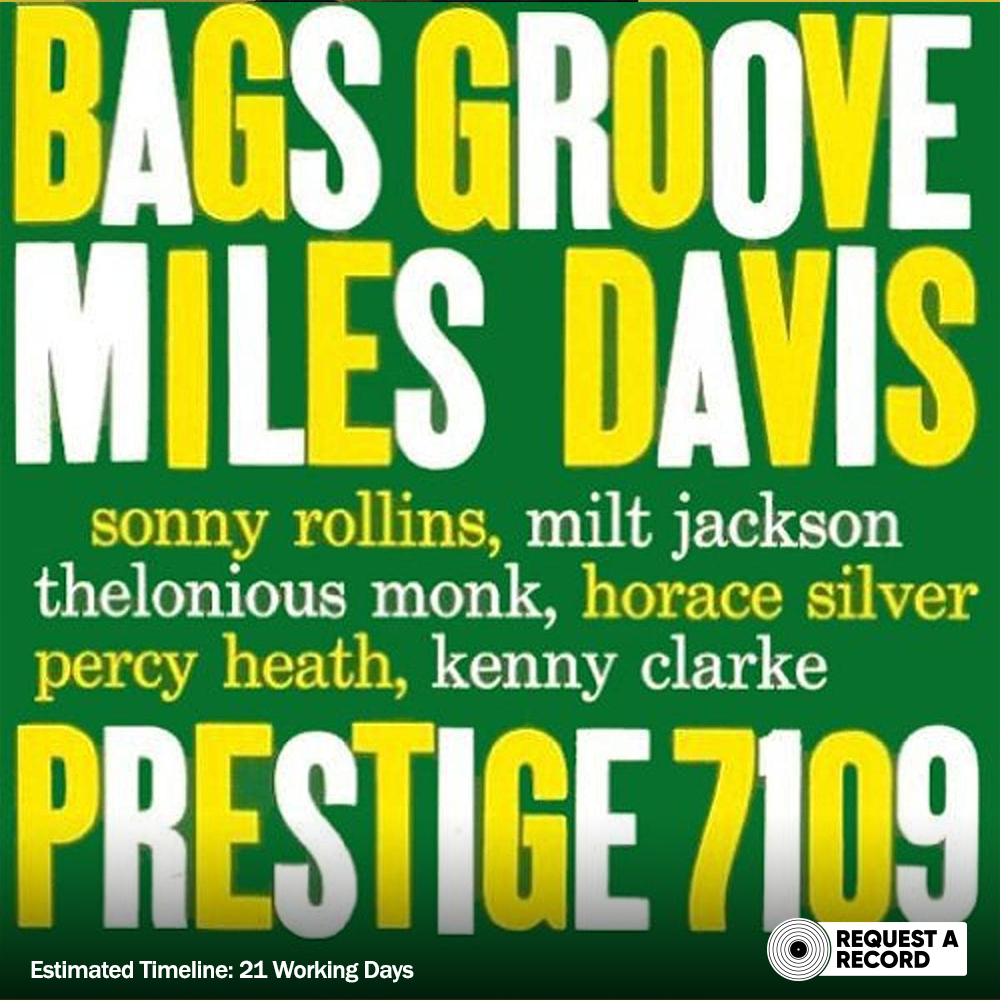 Miles Davis – Bags' Groove (Arrives in 21 days)