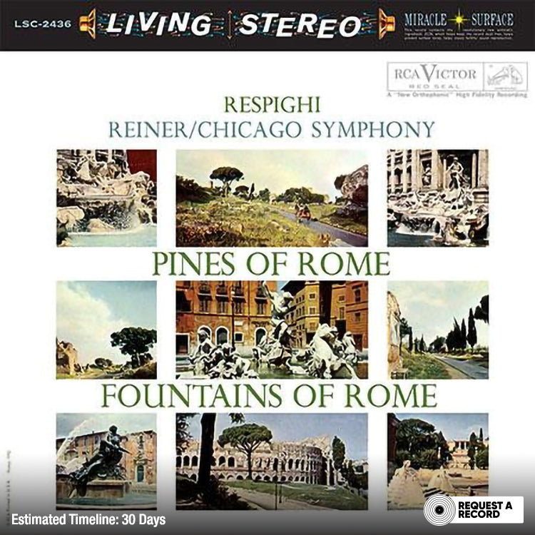 Fritz Reiner & Chicago Symphony Orchestra - Respighi: Pines of Rome & Fountains of Rome  (Arrives in 30 days)
