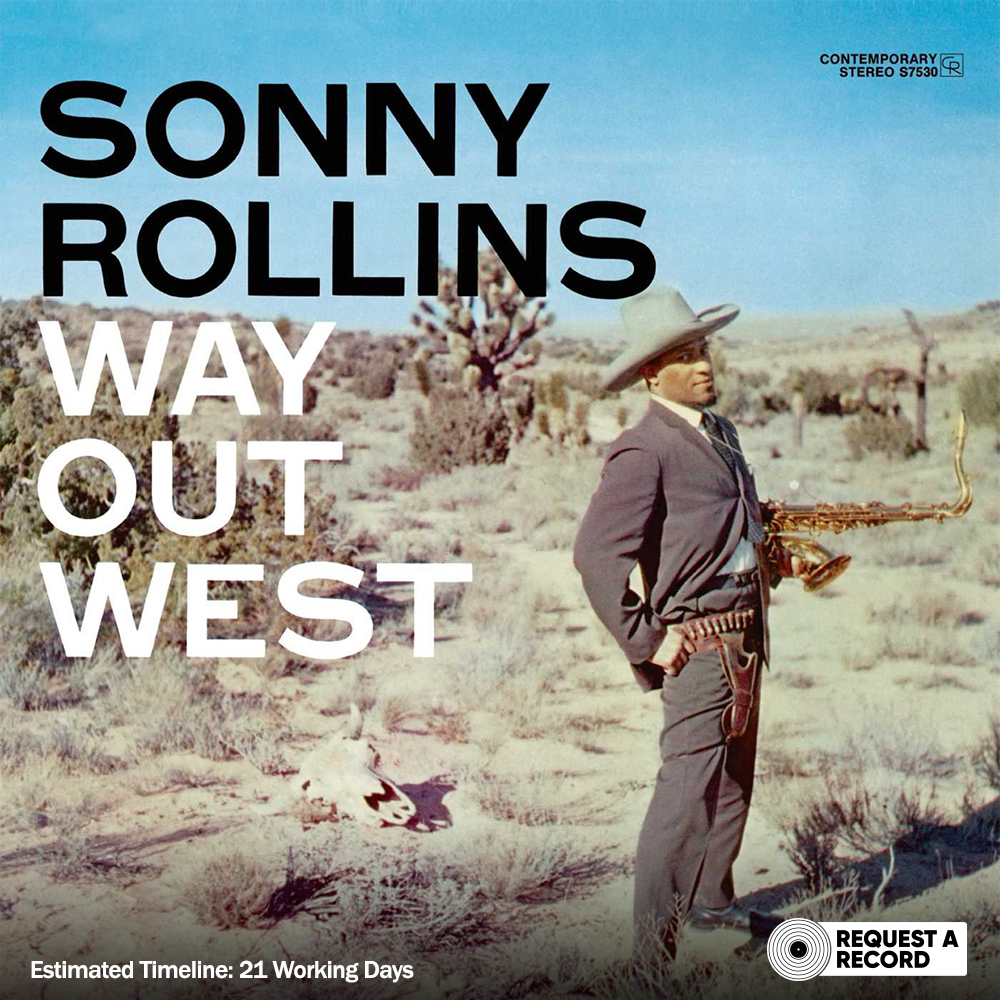 Sonny Rollins – Way Out West (Arrives in 21 days)