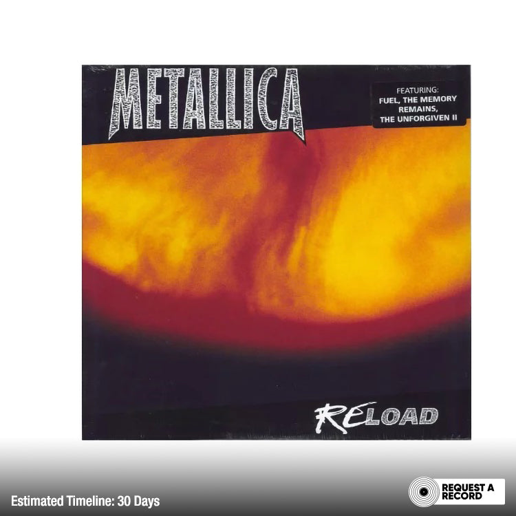 Metallica - Reload - 2LP (Walmart Exclusive) (Pre-Order)