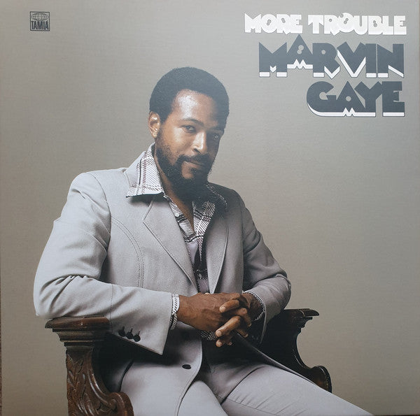 Marvin Gaye – More Trouble  (Arrives in 4 days )