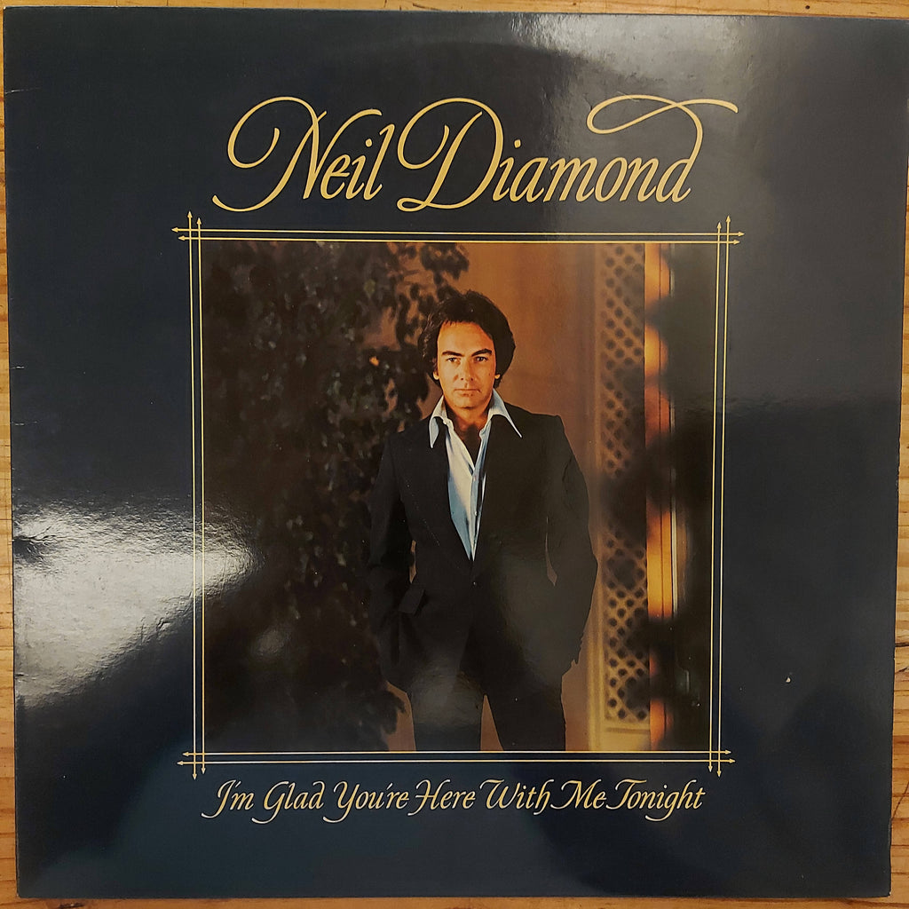 Neil Diamond – I'm Glad You're Here With Me Tonight (Used Vinyl - VG+) SL