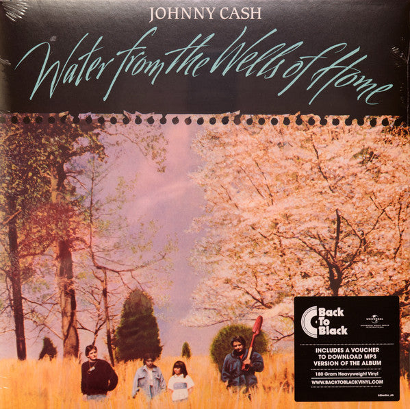 Johnny Cash – Water From The Wells Of Home (Arrives in 4 days )