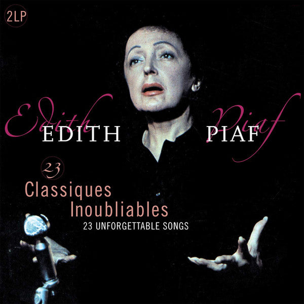 Edith Piaf – 23 Classiques Inoubliables - 23 Unforgettable Songs (Arrives in 2 days)