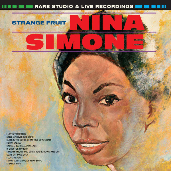 Nina Simone – Strange Fruit, Rare Studio & Live Recordings (Coloured LP) (TRC)