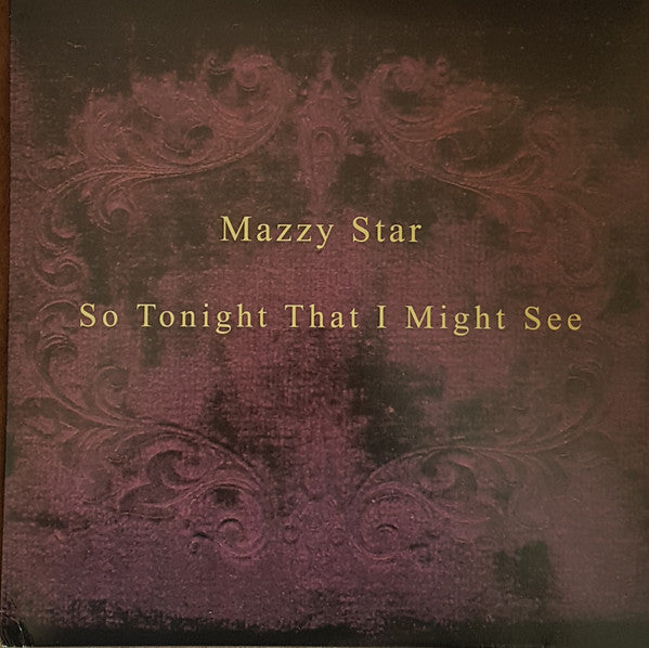 Mazzy Star – So Tonight That I Might See (TRC)