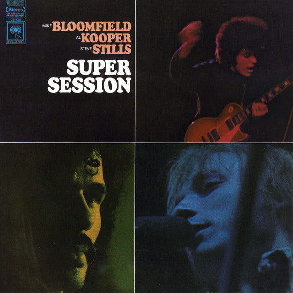 Mike Bloomfield / Al Kooper / Steve Stills – Super Session
