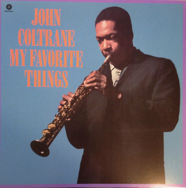 My Favorite Things By John Coltrane