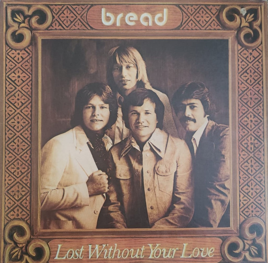 vinyl-lost-without-your-love-by-bread-used-vinyl-vg