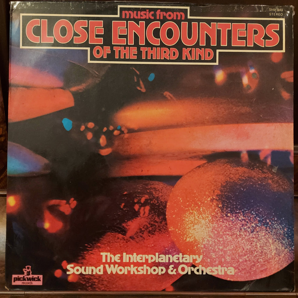 The Interplanetary Sound Workshop & Orchestra – Music From Close Encounters Of The Third Kind (Used Vinyl - VG)