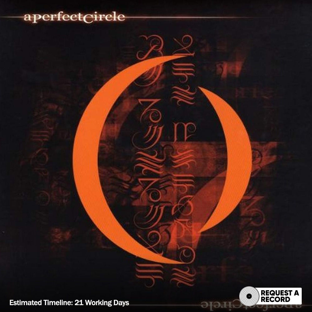 A Perfect Circle – Mer De Noms (Arrives in 21 days)