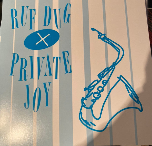RUF DUG / PRIVATE JOY - Don't Give In (Pre-Order)