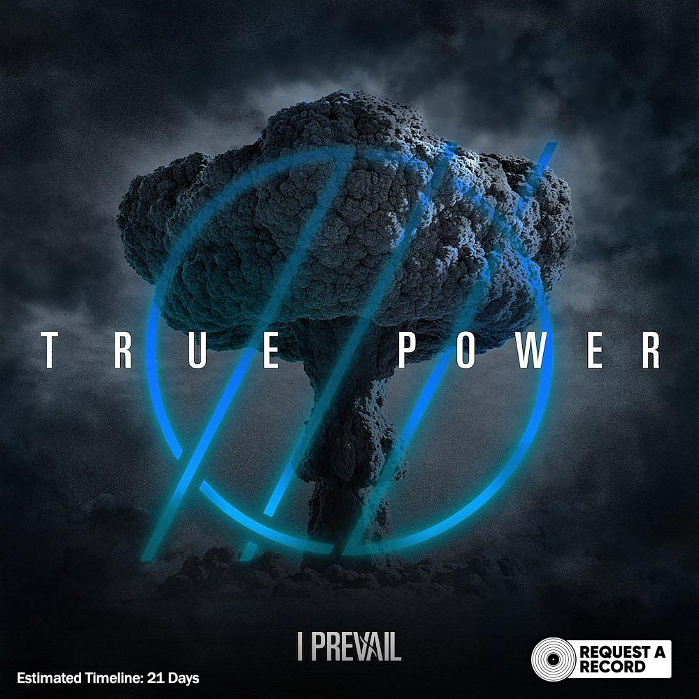 I Prevail - True Power (Walmart Exclusive) (RAR)