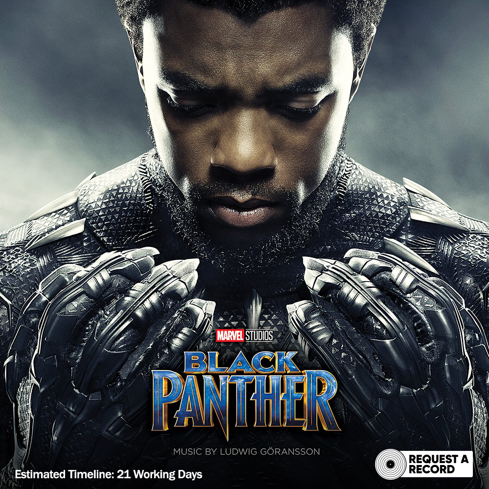 Ludwig Göransson – Black Panther (Arrives in 21 days)