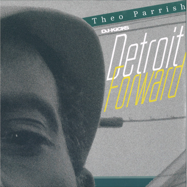 Theo PARRISH / VARIOUS – DJ Kicks: Detroit Forward (Pre-Order)