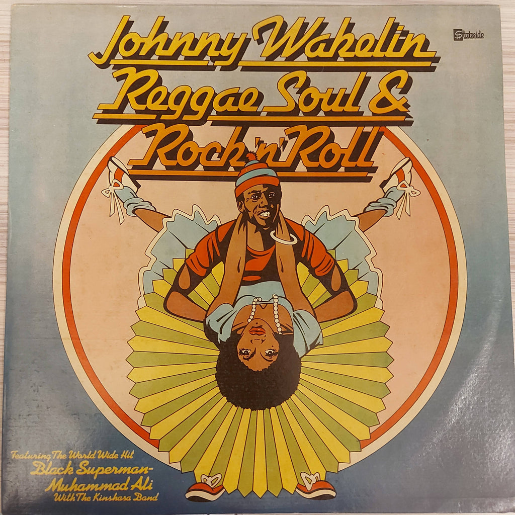 Johnny Wakelin – Reggae Soul & Rock 'n' Roll (Used Vinyl - VG)