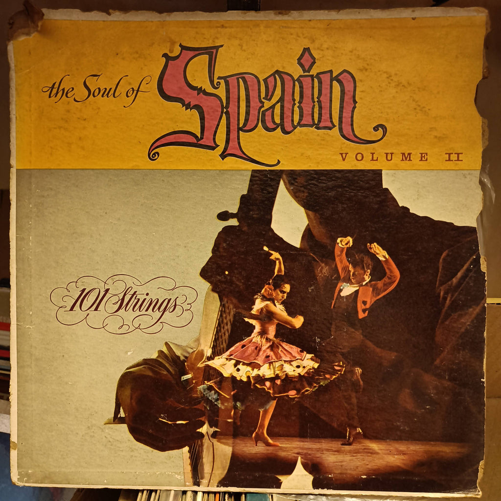 101 Strings – The Soul Of Spain Volume II (Used Vinyl - VG)