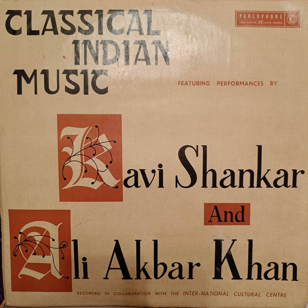 Ravi Shankar And Ali Akbar Khan – Classical Indian Music (Used Vinyl - VG) NJ