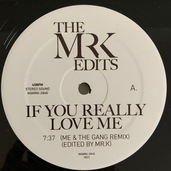 MR K - If You Really Love Me (Pre-Order)