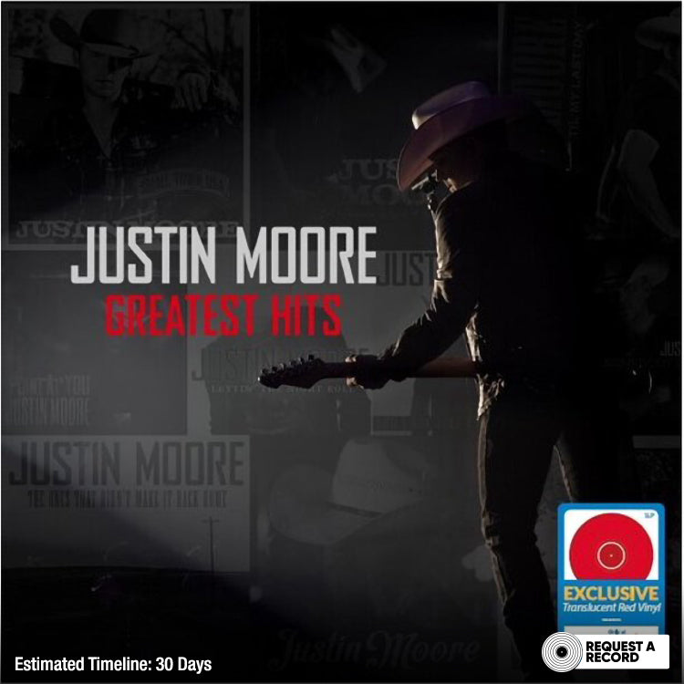 Justin Moore - Greatest Hits (Walmart Exclusive) (Pre-Order)