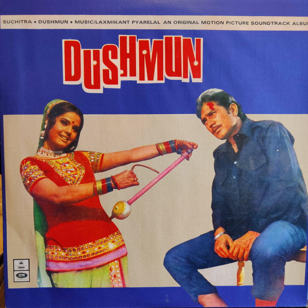 Laxmikant Pyarelal – Dushmun (Cover Re-Printed) (Odeon Double Ring) (Used Vinyl - VG) DS Marketplace