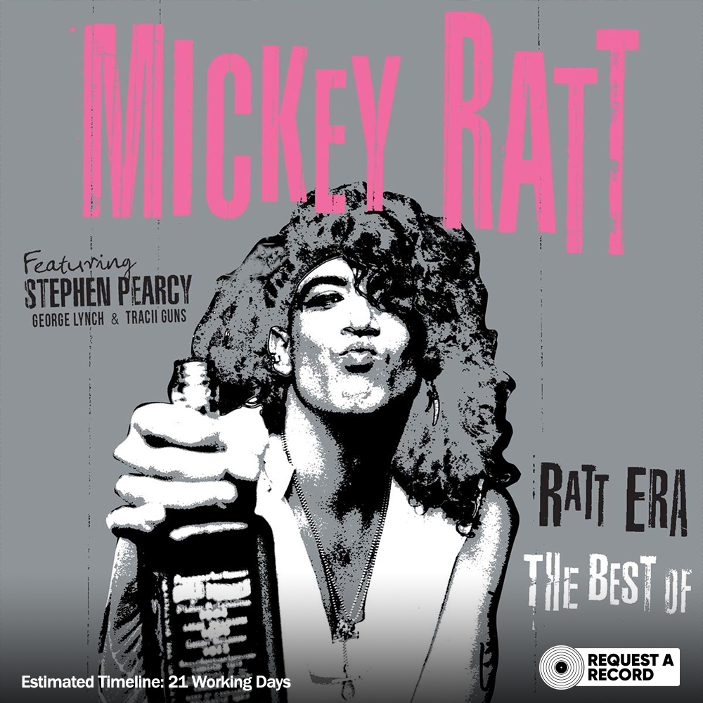 Mickey Ratt Featuring Stephen Pearcy – Ratt Era: The Best Of (Pre-Order)